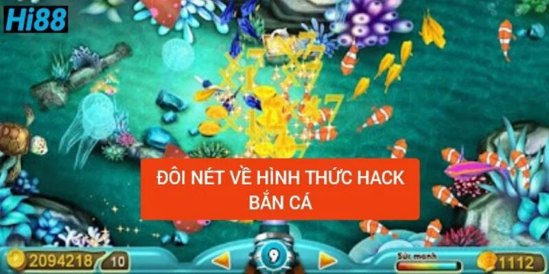 Thủ Thuật Hack Bắn Cá Chinh Phục Đại Dương Hốt Bạc Từ Hi88 1 doi-net-ve-hinh-thuc-hack-ca
